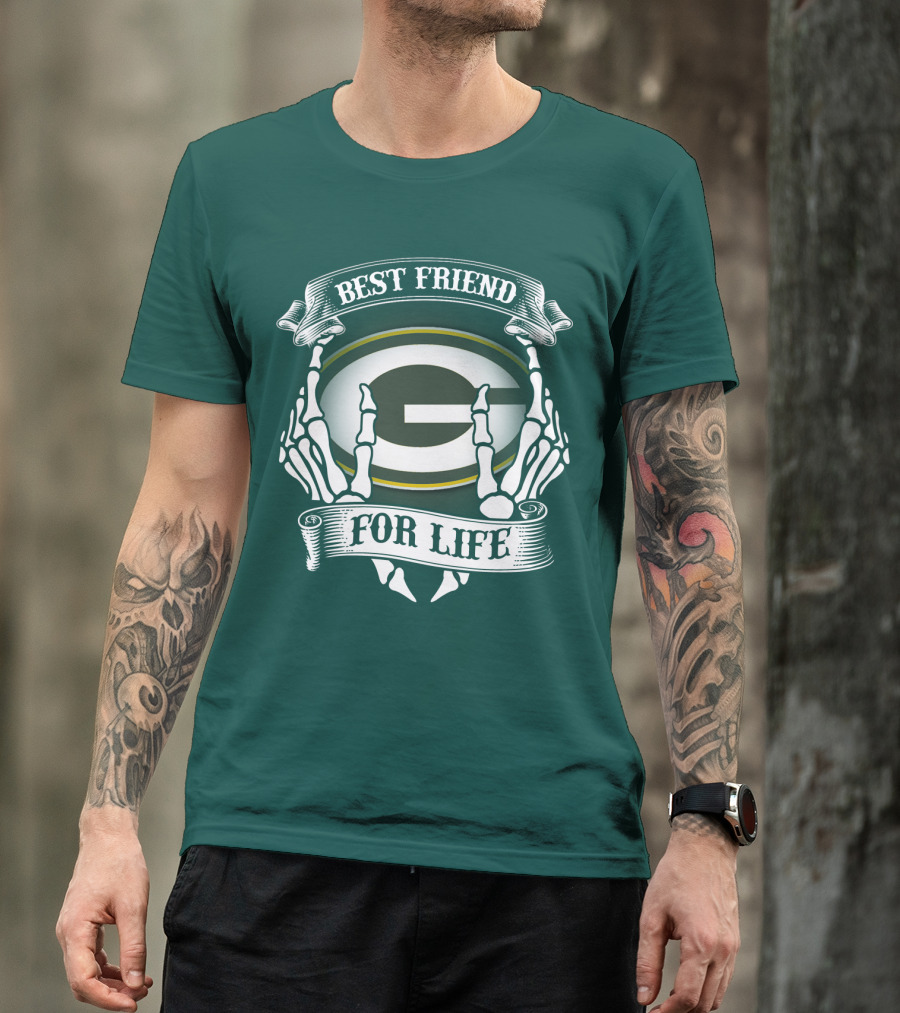 Best Friend For Life Green Bay Packers T-Shirt