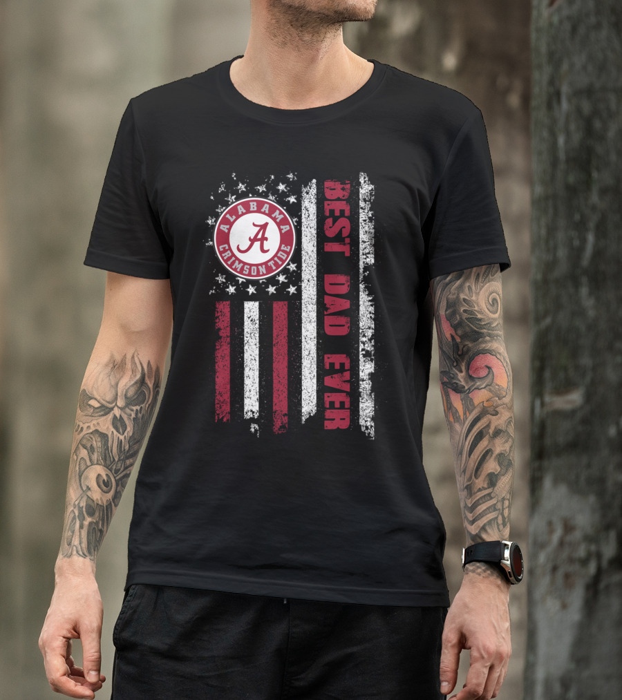 Alabama Crimson Tide Best Dad Ever American Flag T-Shirt