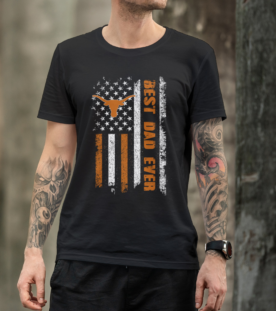 Best Dad Ever Longhorn Flag Evd 064 T-Shirt