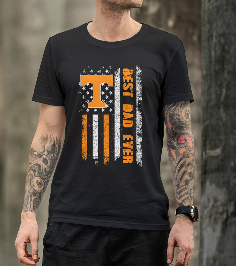 Tennessee Best Dad Ever American Flag Stars And Stripes Orange White T-Shirt