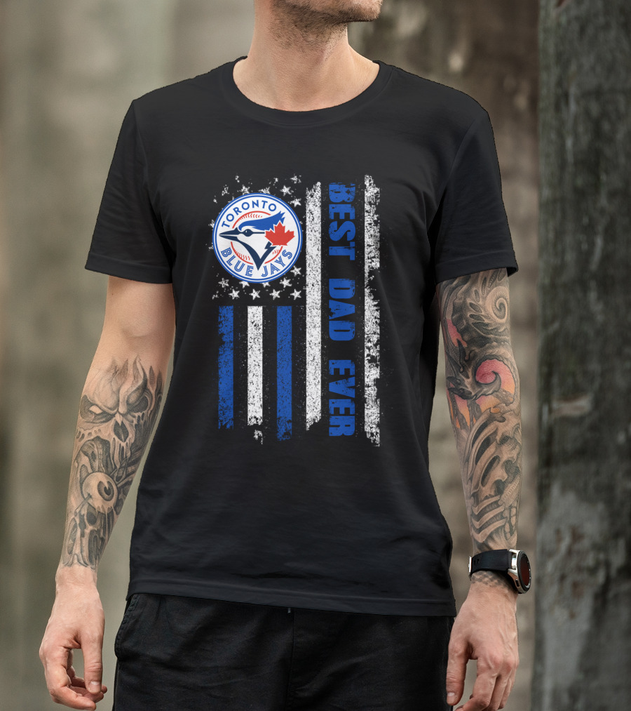 Toronto Blue Jays Best Dad Ever Blue White Striped Flag T-Shirt