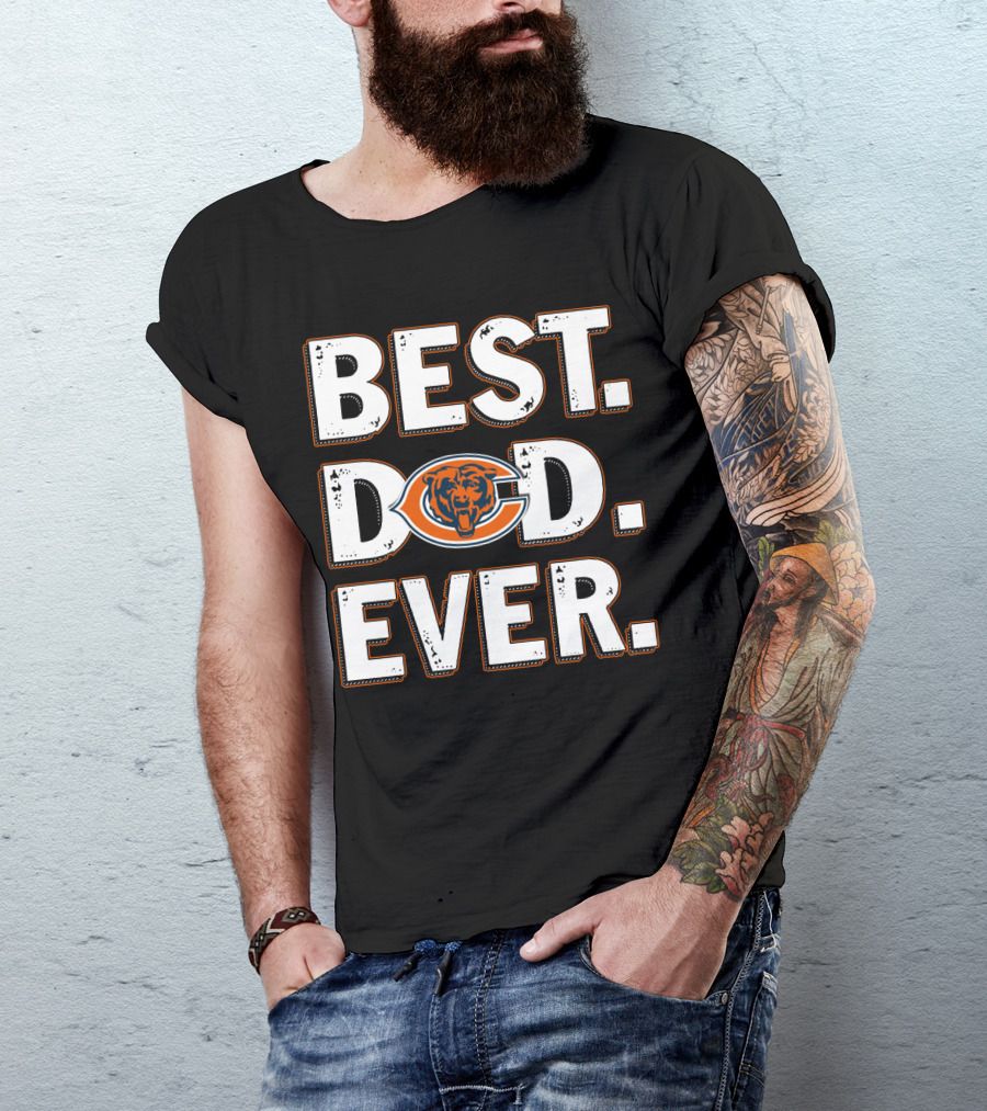 Best Dad Ever Chicago Bears T-Shirt