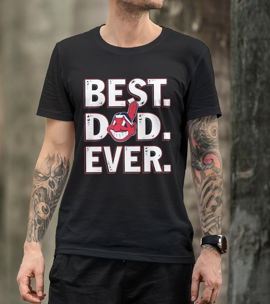 Best Dad Ever T-Shirt
