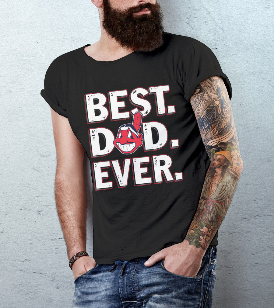 Best Dad Ever T-Shirt