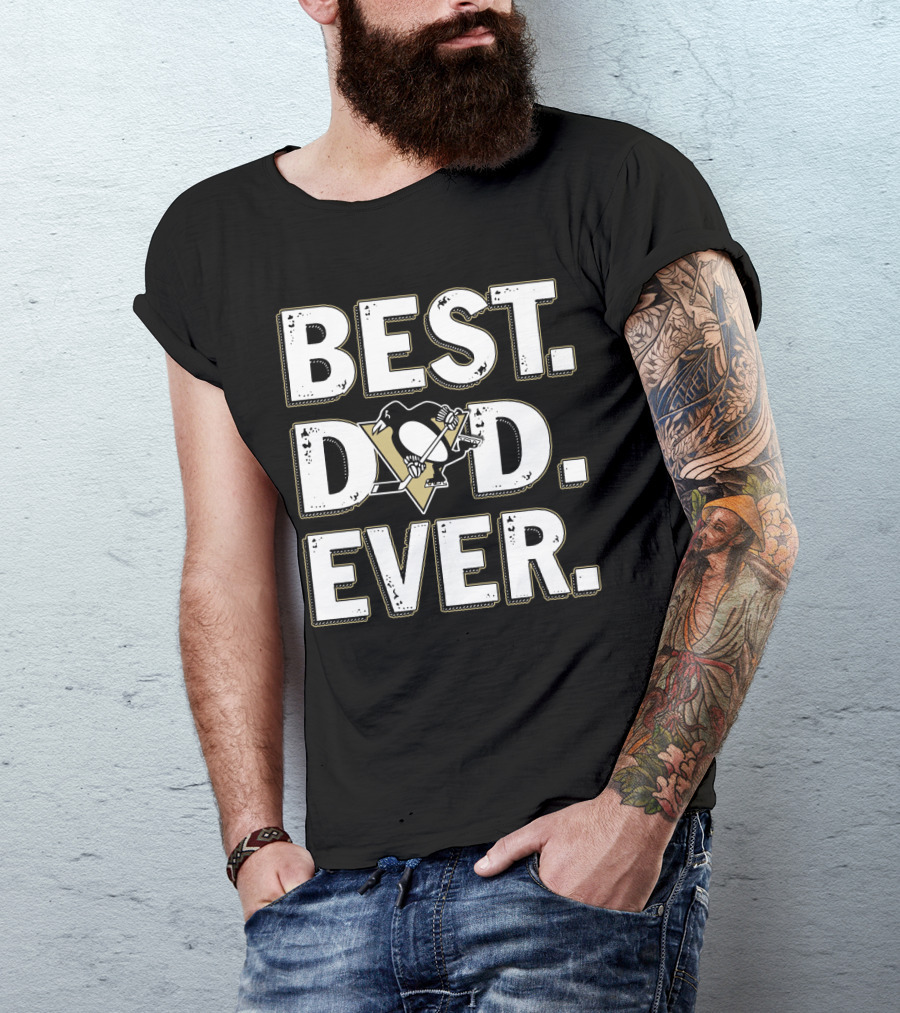 Best Dad Ever Pittsburgh Penguins T-Shirt