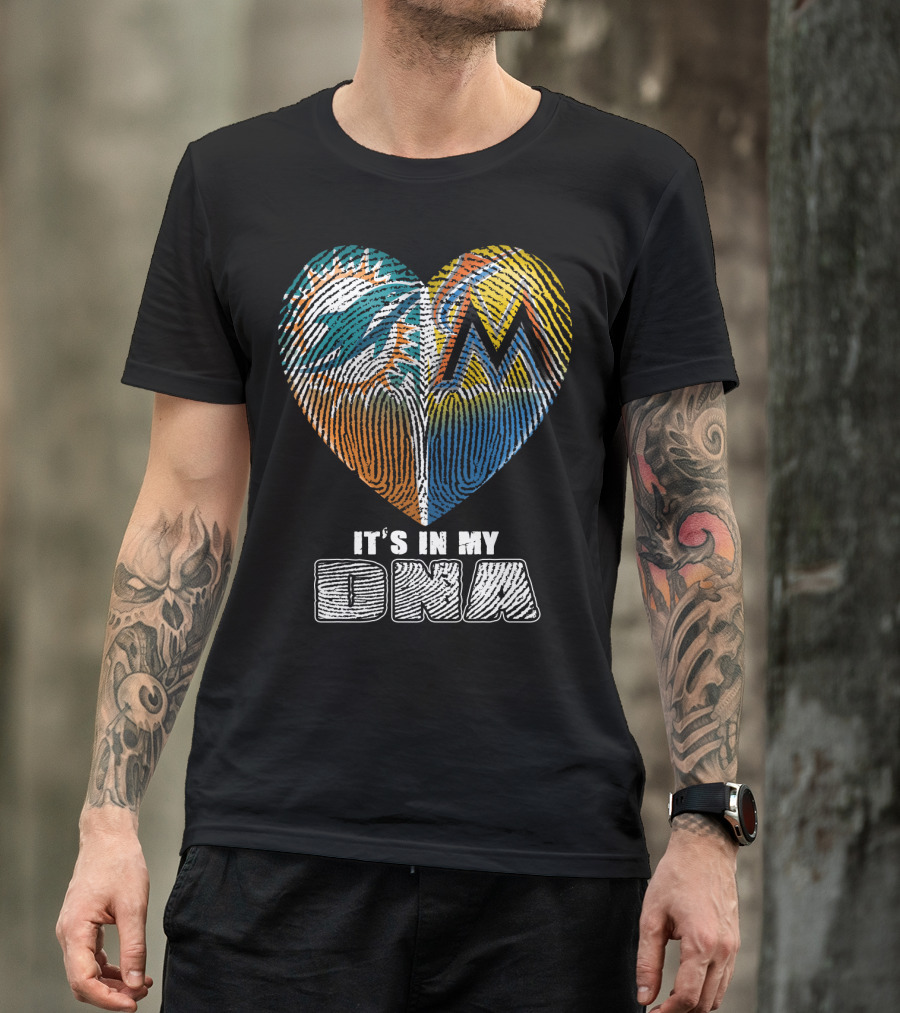Miami Dolphins Marlins Heart It's In My Dna T-Shirt
