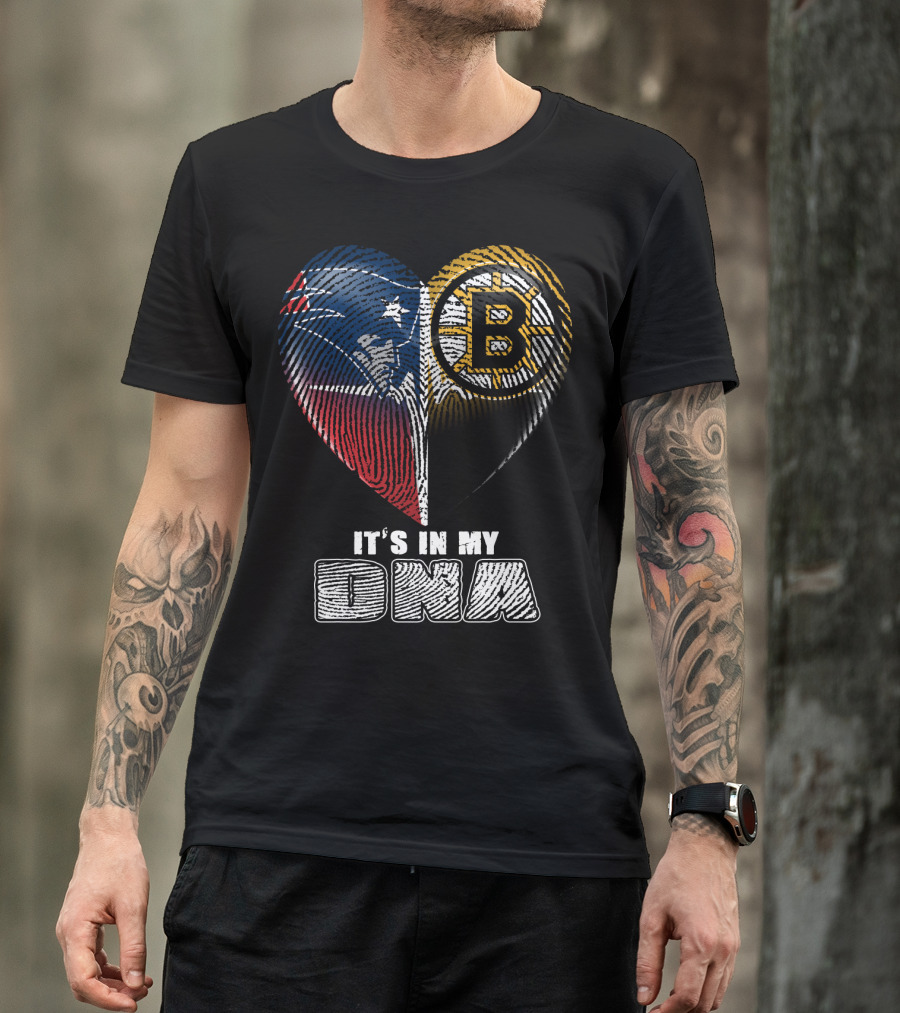 It's In My Dna Patriots Bruins T-Shirt