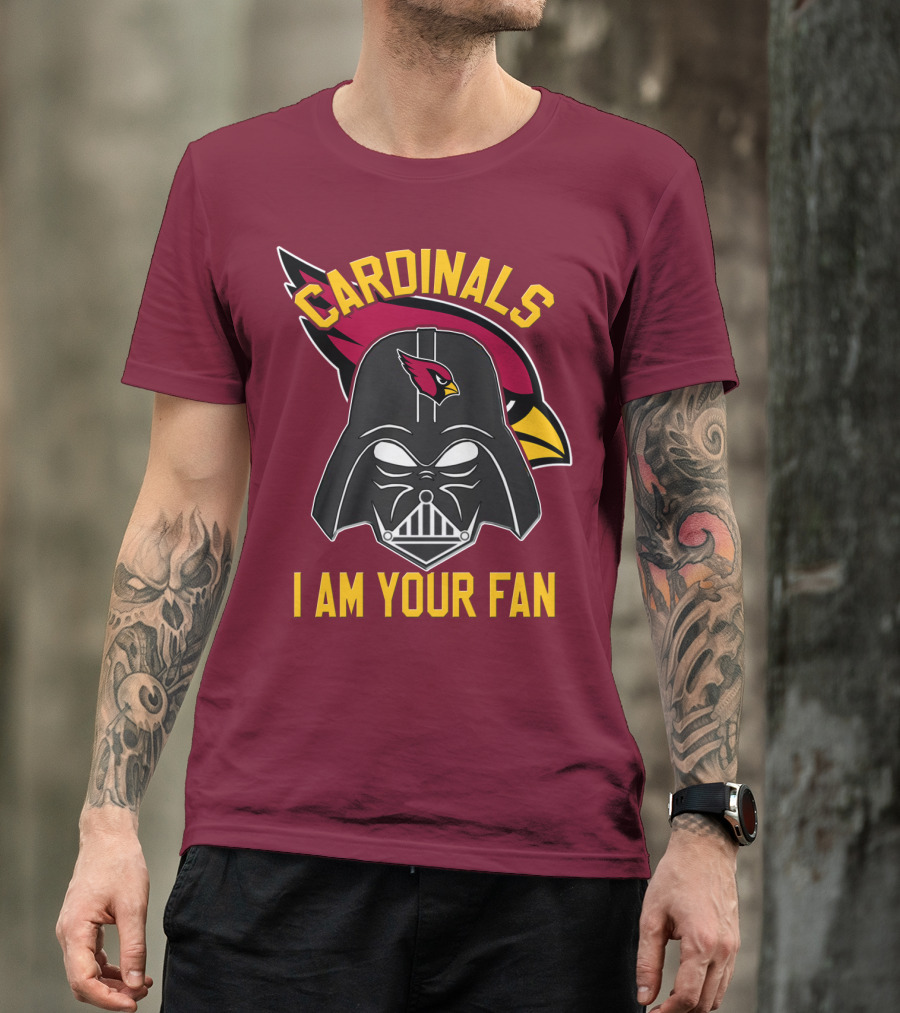 Cardinals I Am Your Fan T-Shirt