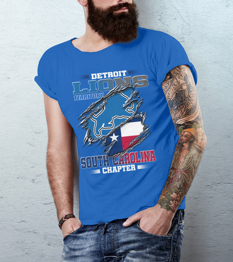 Detroit Lions Territory South Carolina Chapter Texas Flag T-Shirt