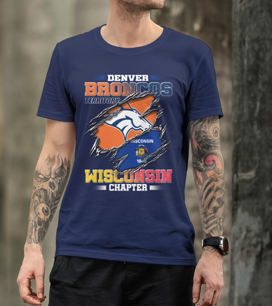 Denver Broncos Territory Wisconsin Chapter 1848 T-Shirt