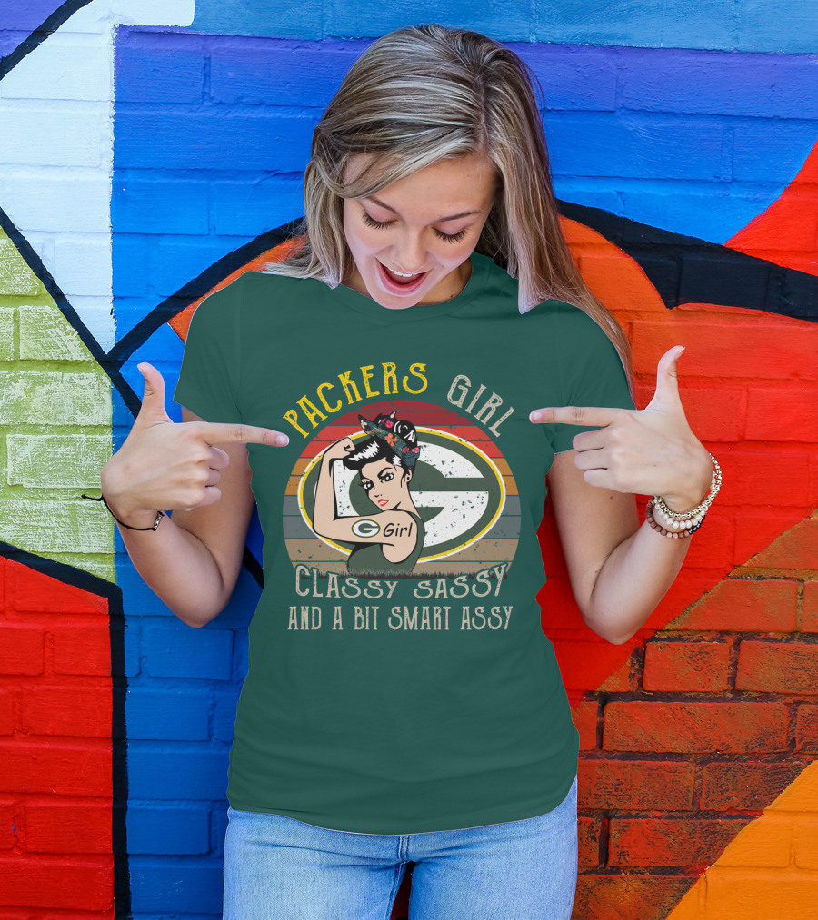 Packers Girl Classy Sassy And A Bit Smart Assy T-Shirt