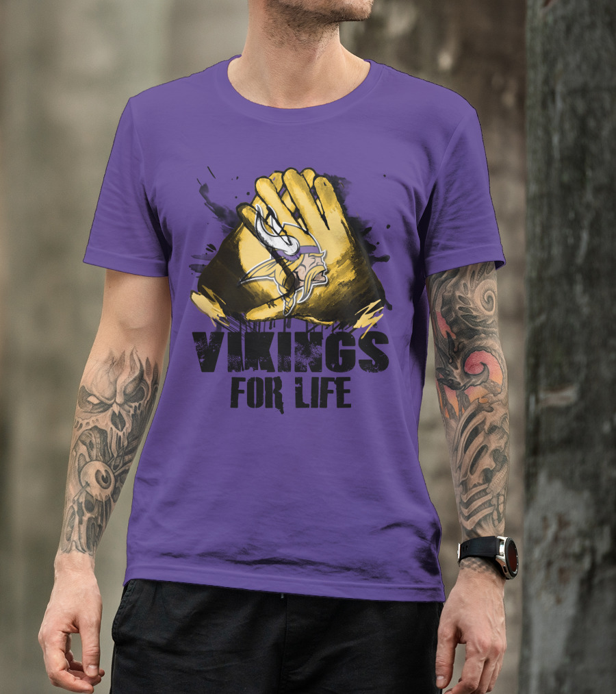 Vikings For Life Minnesota Vikings T-Shirt