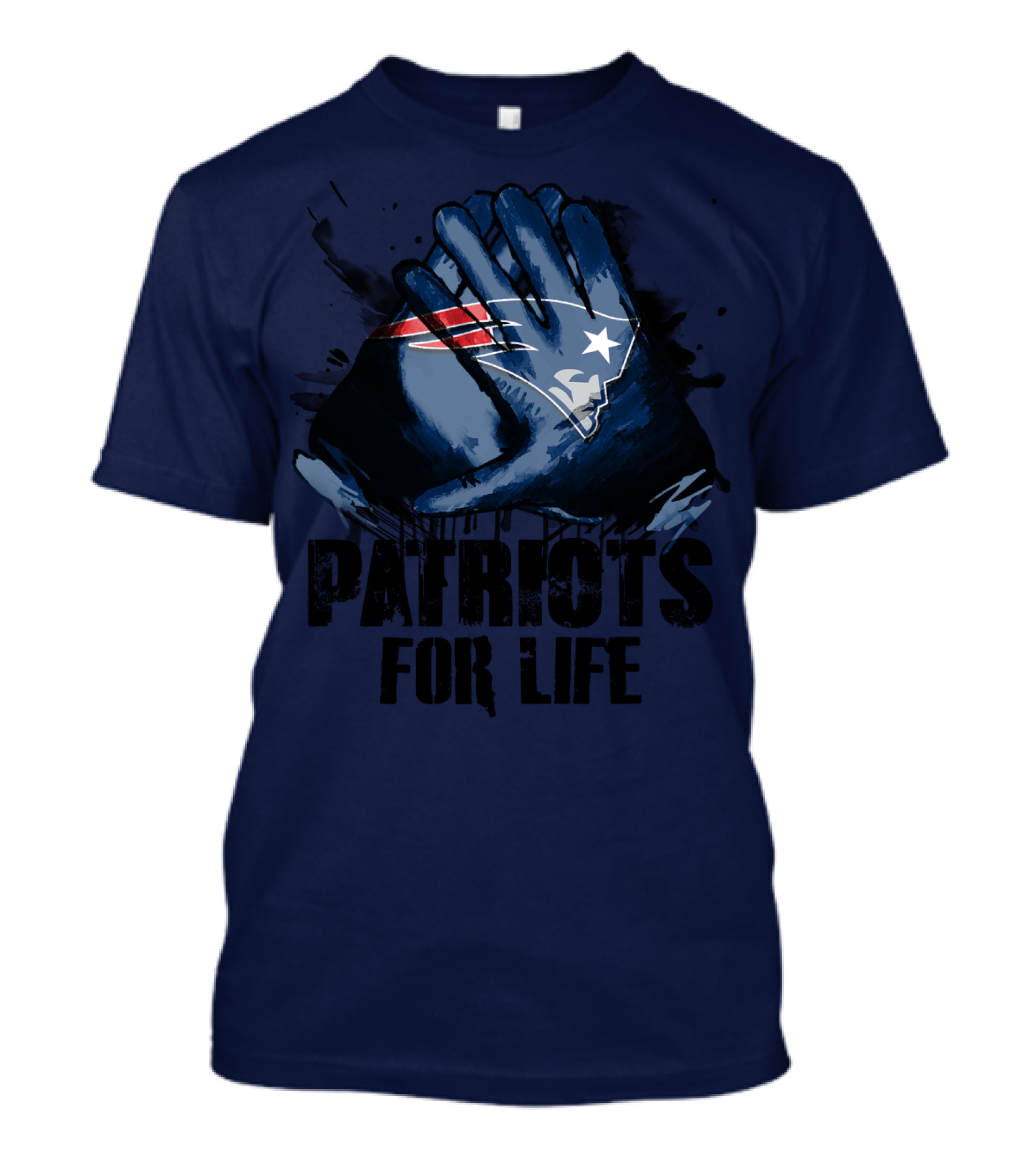 New England Patriots For Life T-Shirt