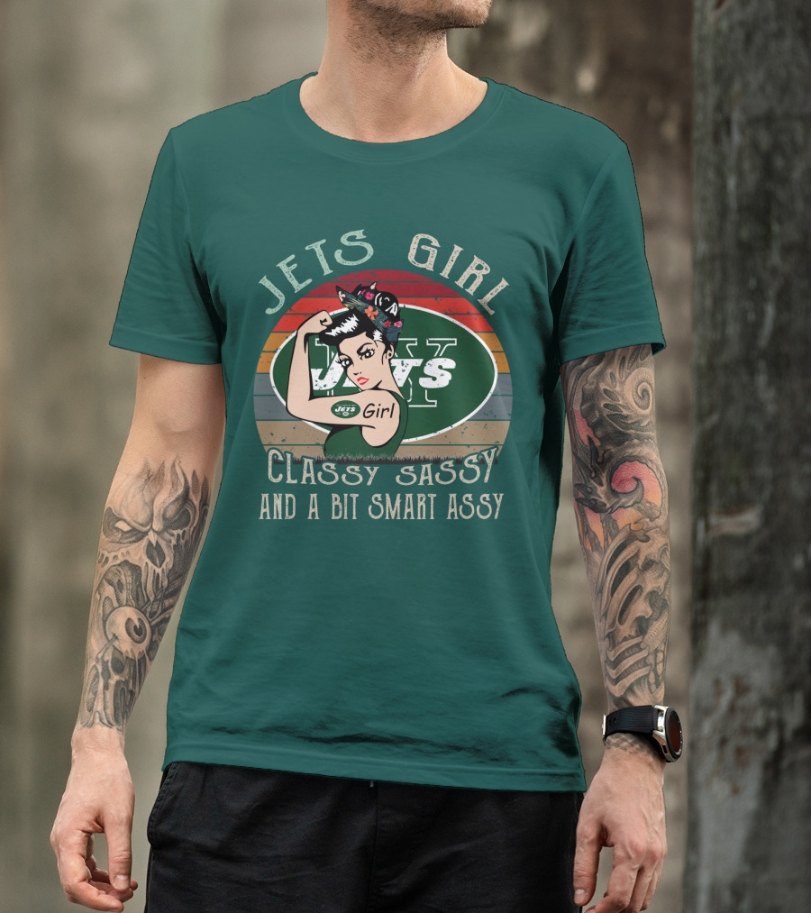 Jets Girl Classy Sassy And A Bit Smart Assy T-Shirt