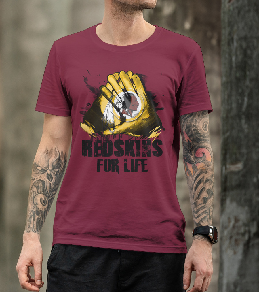Redskins For Life T-Shirt