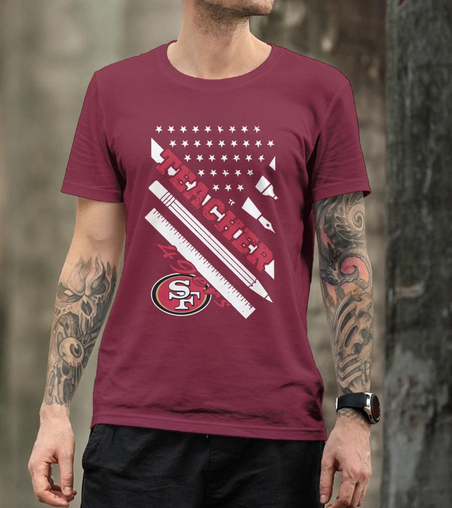 San Francisco 49ers Teacher Stars And Tools T-Shirt