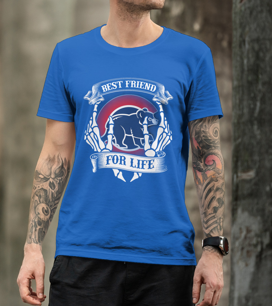Chicago Cubs Best Friend For Life T-Shirt