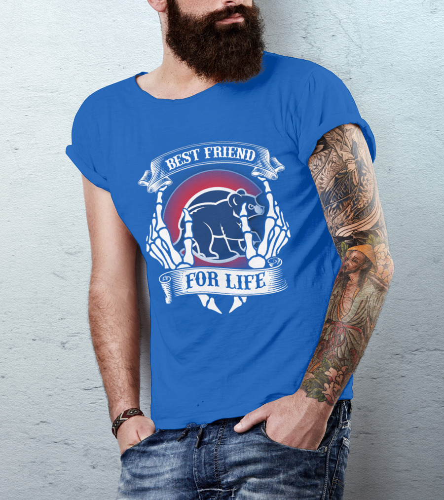 Chicago Cubs Best Friend For Life T-Shirt
