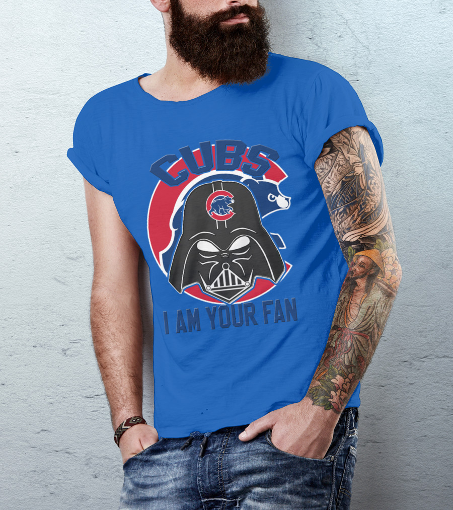 Cubs I Am Your Fan T-Shirt