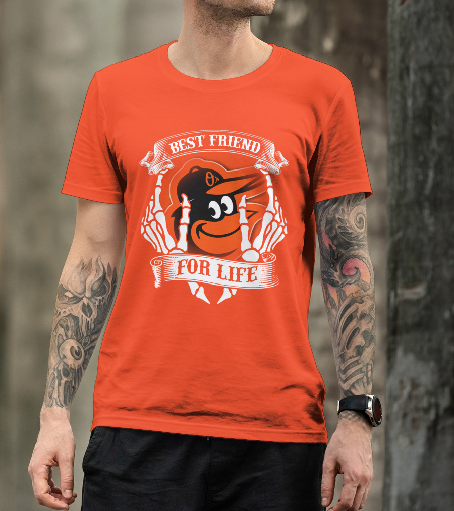 Baltimore Orioles Best Friend For Life T-Shirt
