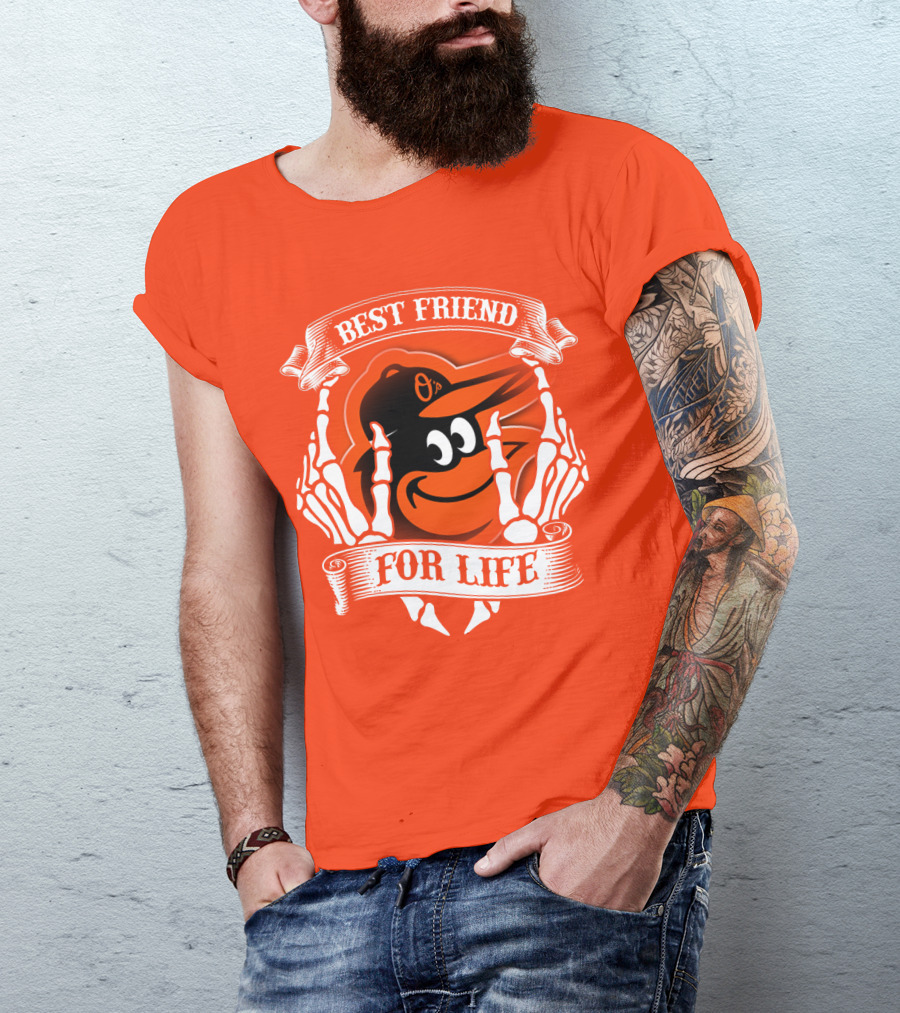 Baltimore Orioles Best Friend For Life T-Shirt