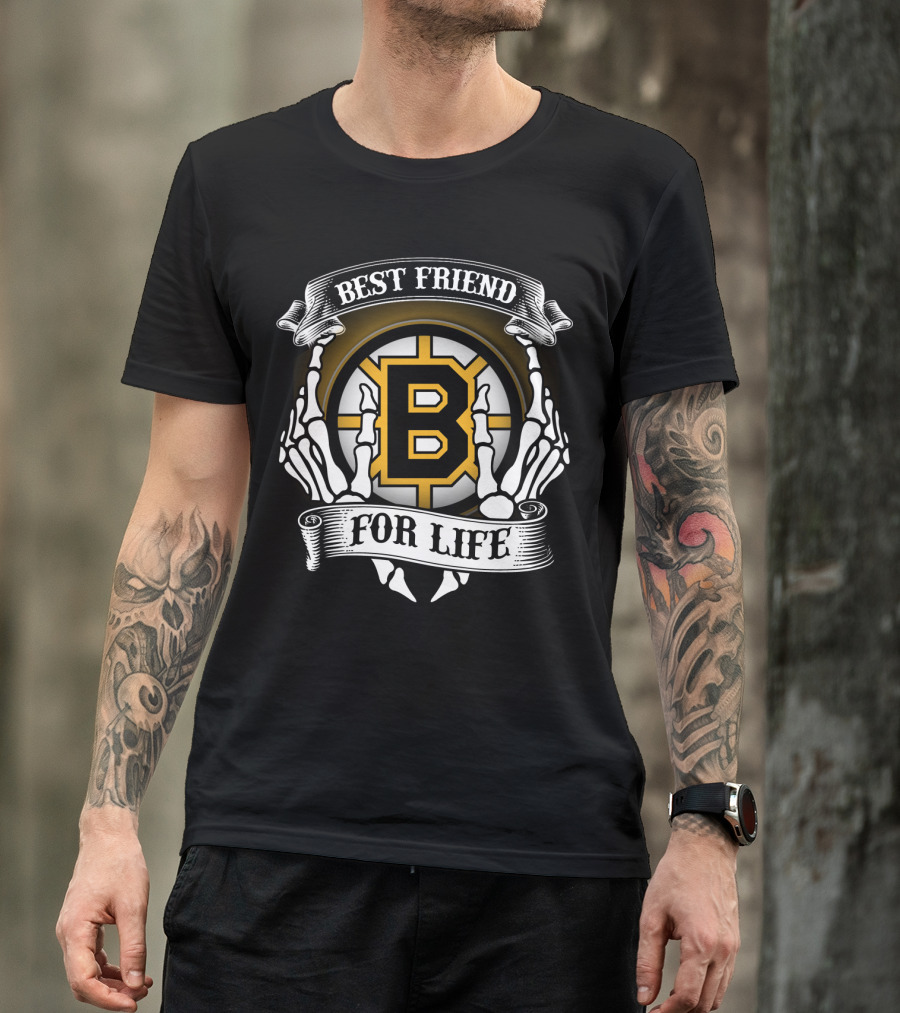 Best Friend For Life Boston Bruins T-Shirt