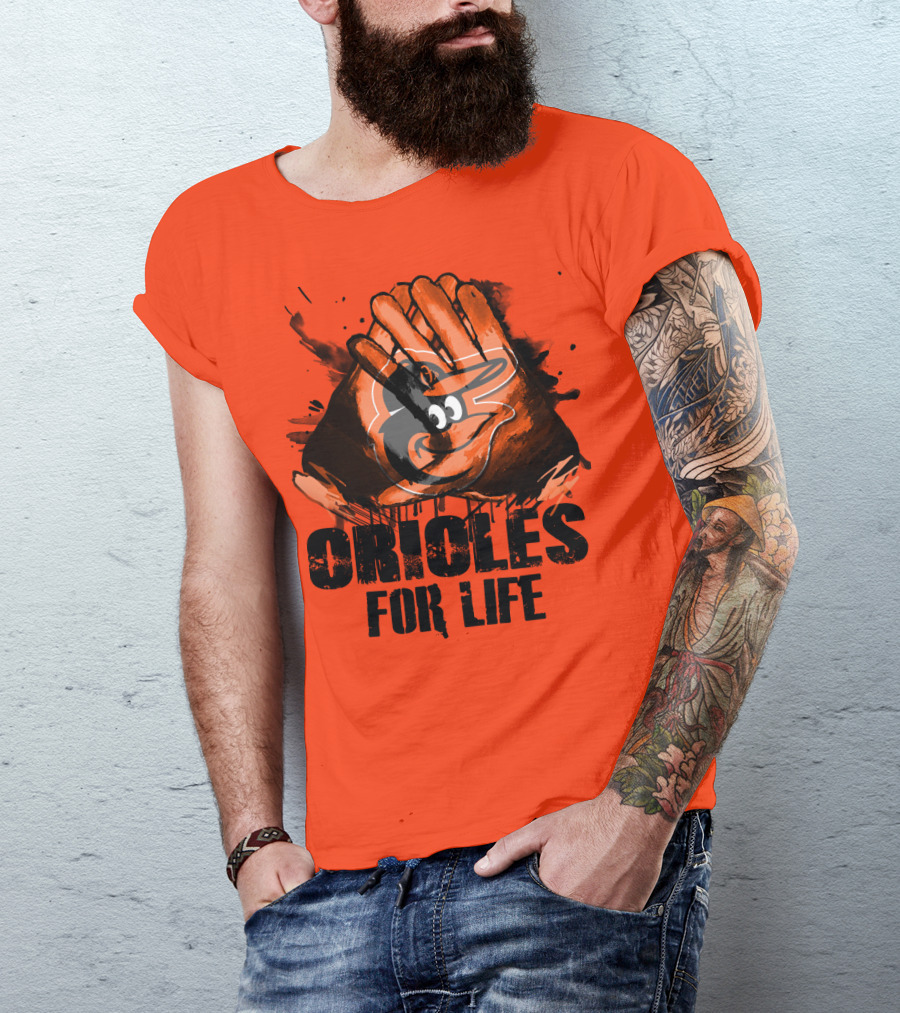 Oriioles For Life Baltimore Orioles T-Shirt