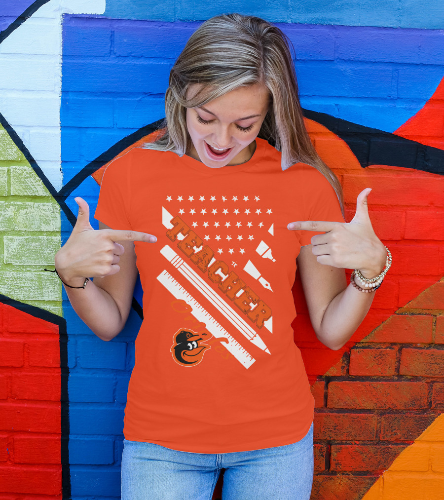 Baltimore Orioles Teacher Stars And Stripes Ruler And Pen T-Shirt