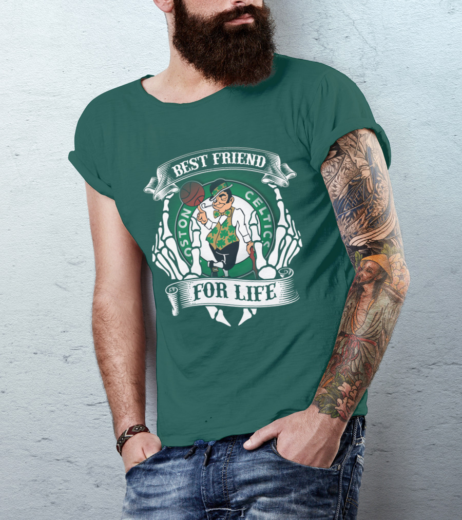 Best Friend For Life Boston Celtics T-Shirt