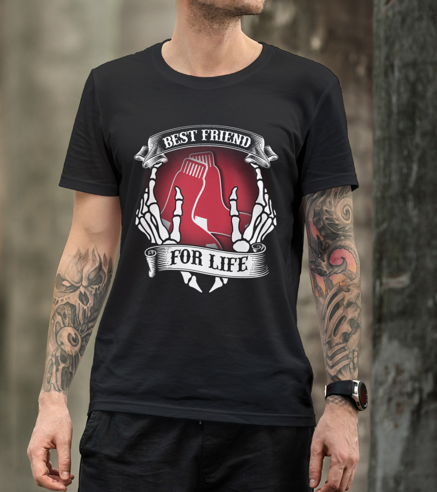 Best Friend For Life Boston Red Sox T-Shirt