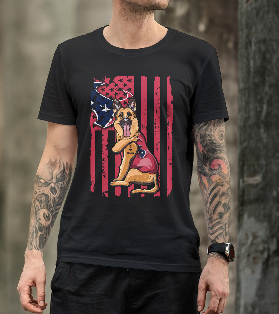 German Shepherd I Love Mom With American Flag And Houston Texans Stars T-Shirt