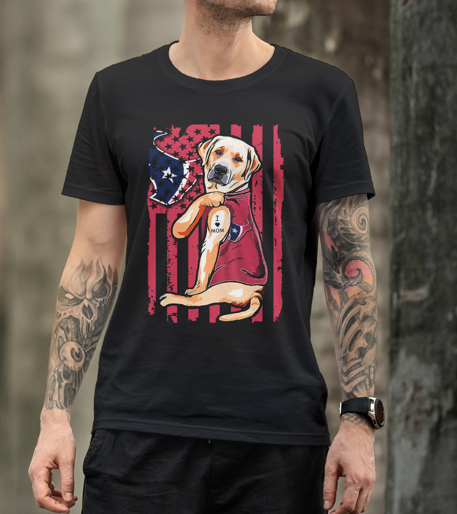 Labrador Retriever I Love Mom Houston Texans American Flag T-Shirt