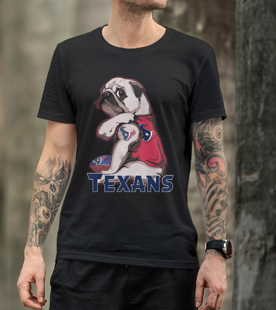 Pug Texans Football Team Fan T-Shirt