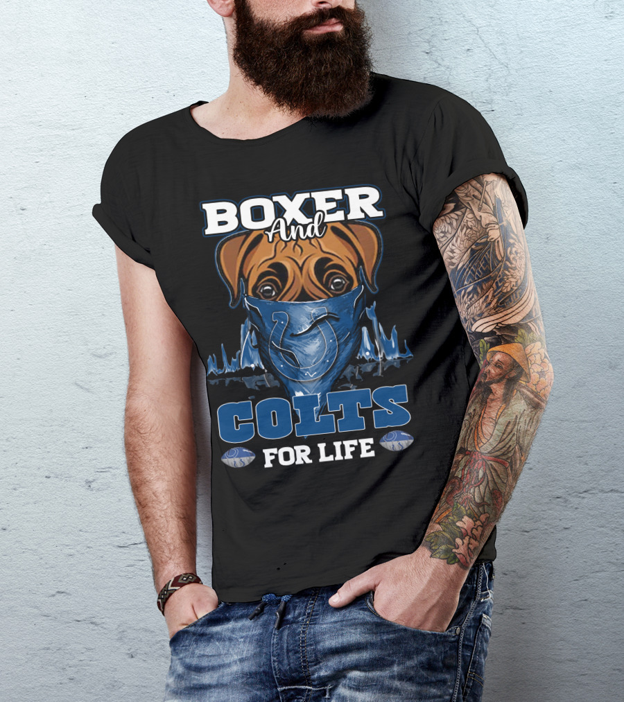Boxer And Colts For Life Indianapolis Colts T-Shirt