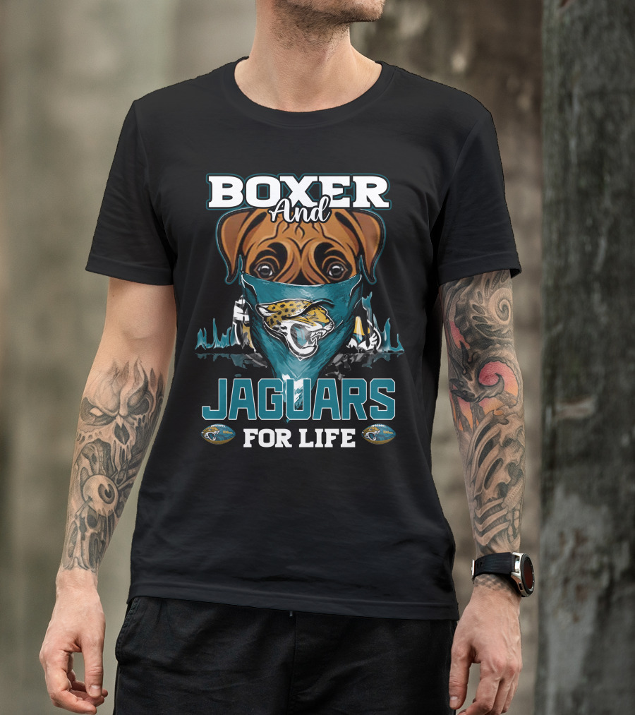 Boxer And Jaguars For Life Jacksonville Jaguars T-Shirt
