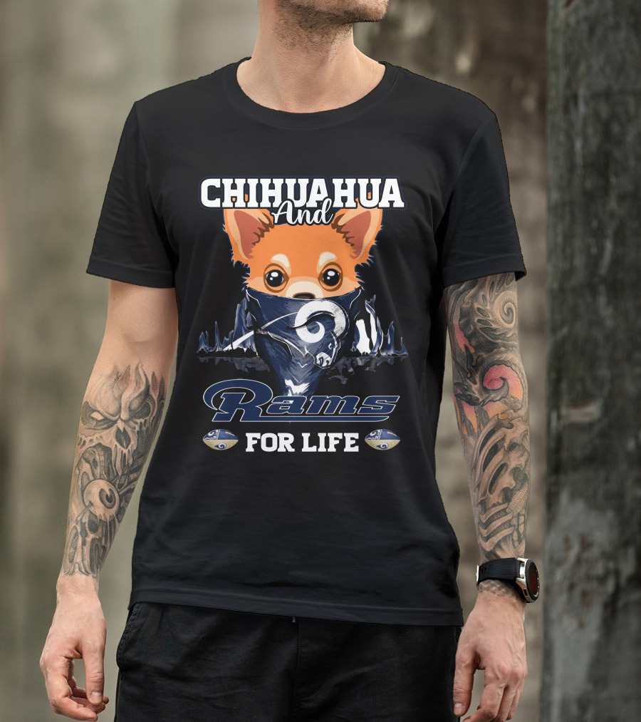 Chihuahua And Rams For Life T-Shirt