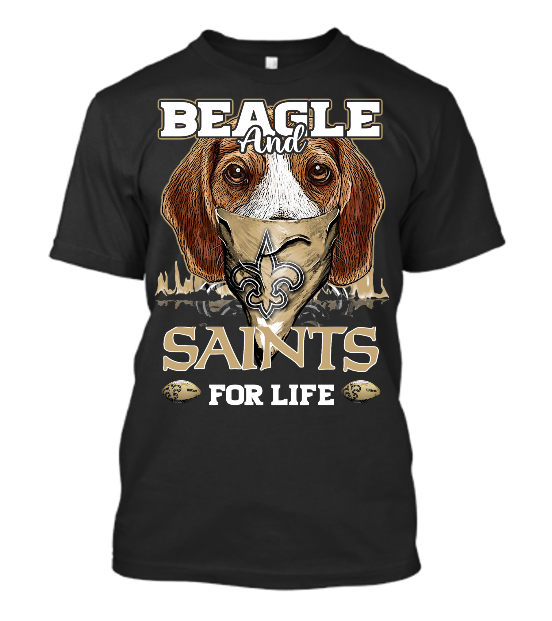 Beagle And Saints For Life T-Shirt