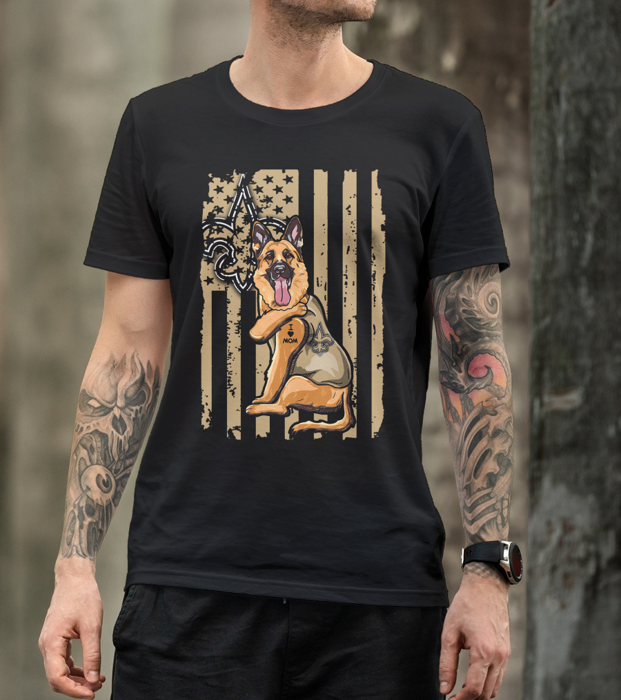 German Shepherd I Love Mom New Orleans Saints Fleur-de-Lis American Flag T-Shirt