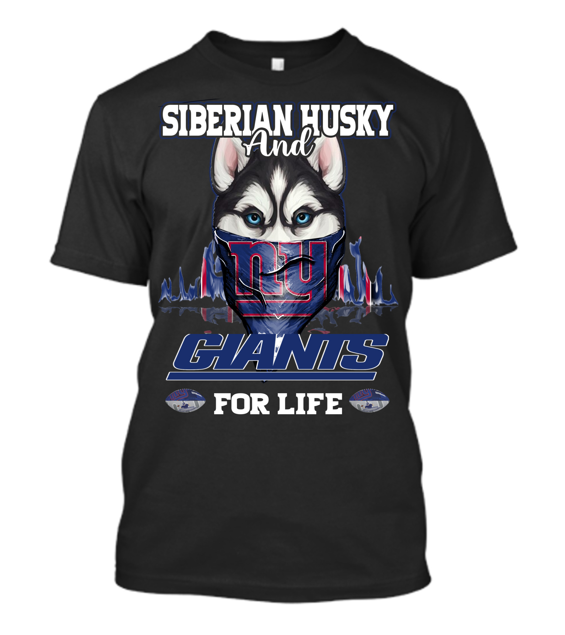 Siberian Husky And New York Giants For Life T-Shirt