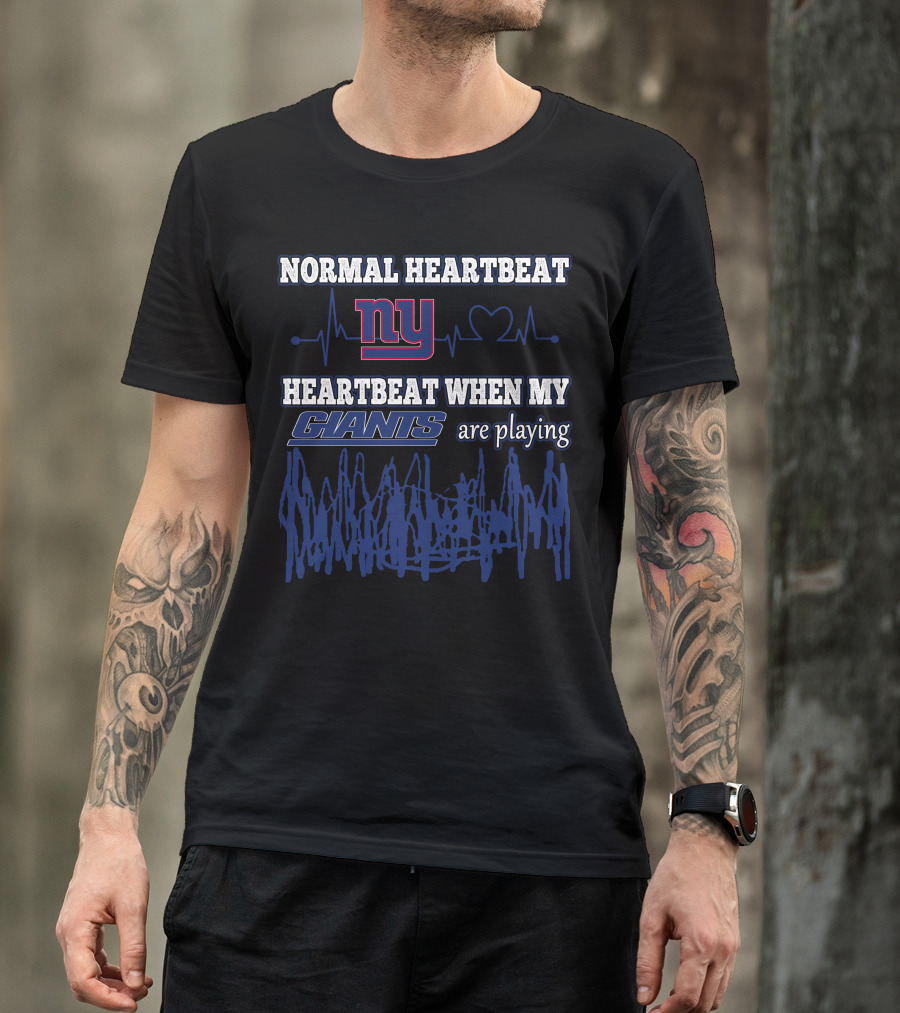 Normal Heartbeat NY Heartbeat When My Giants Are Playing T-Shirt