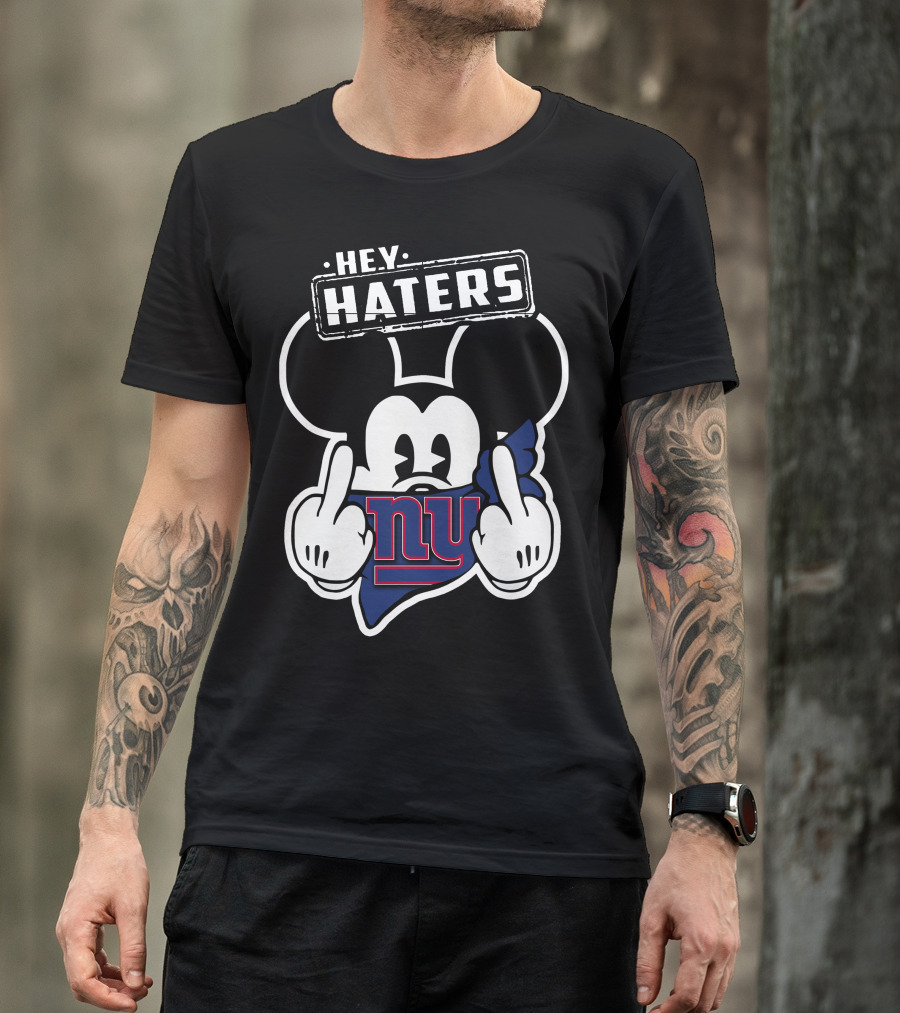 Hey Haters Mick V2 New York Giants T-Shirt