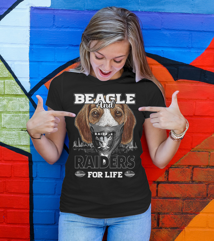 Beagle And Raiders For Life T-Shirt