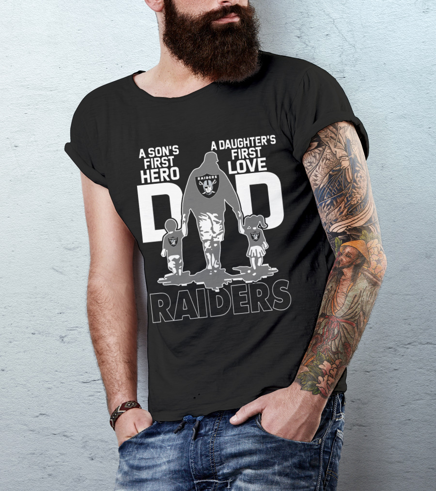 A Son's First Hero A Daughter's First Love Dad Raiders T-Shirt