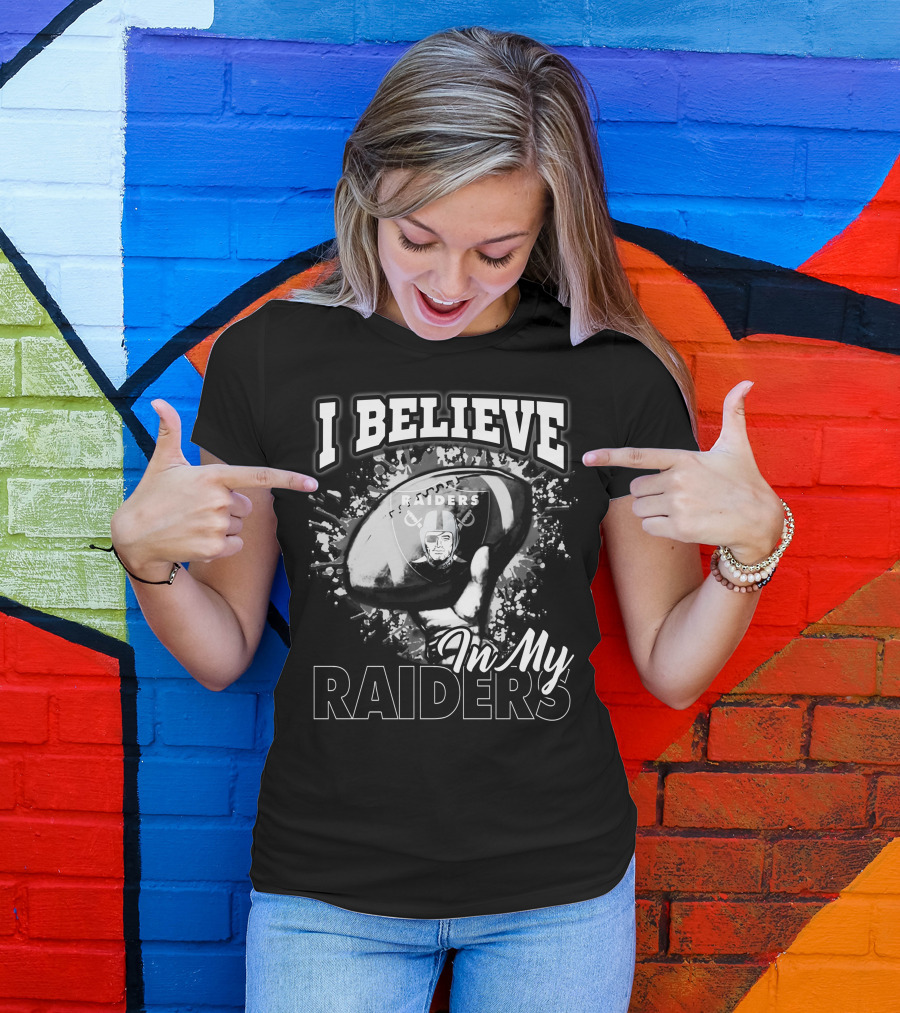 I Believe In My Raiders T-Shirt