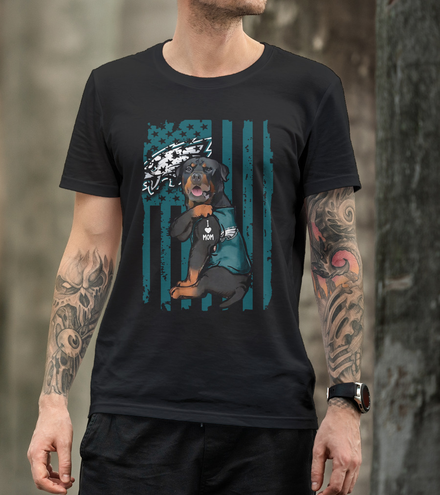 Rottweiler I Love Mom Philadelphia Eagles T-Shirt