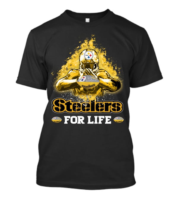 Steelers For Life Pittsburgh Football Fan T-Shirt