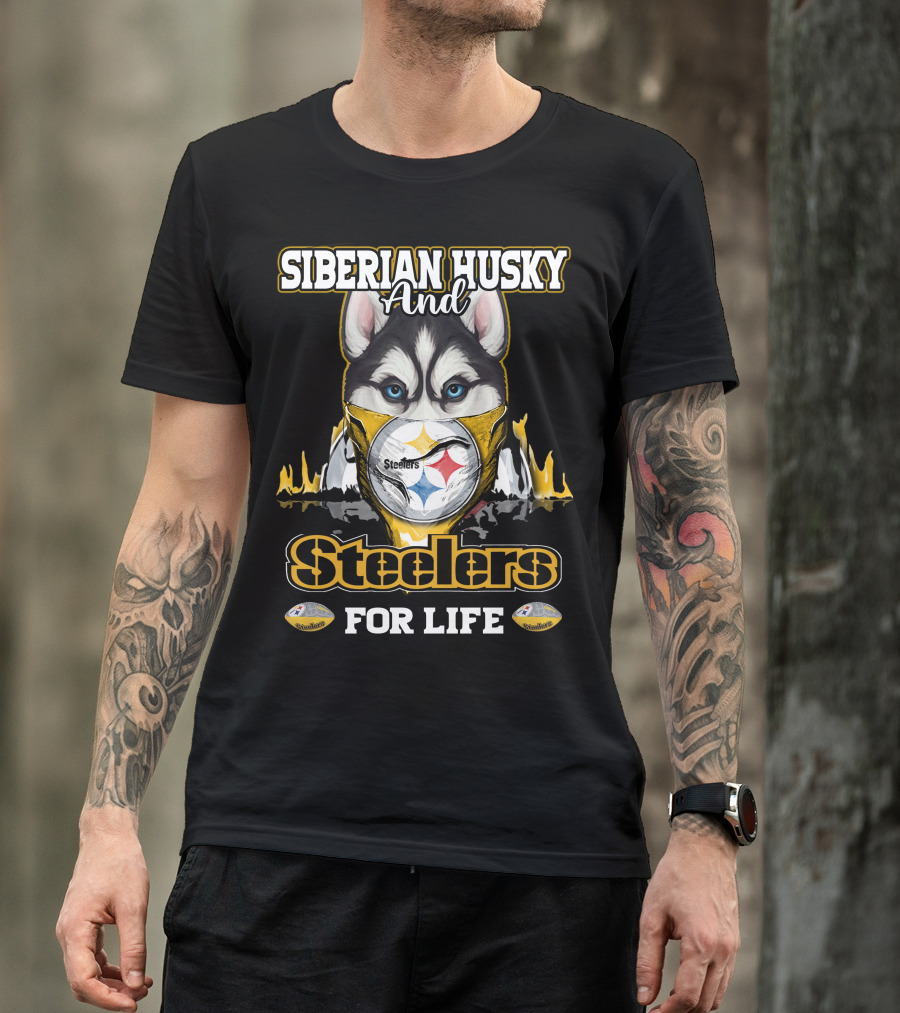 Siberian Husky And Steelers For Life T-Shirt