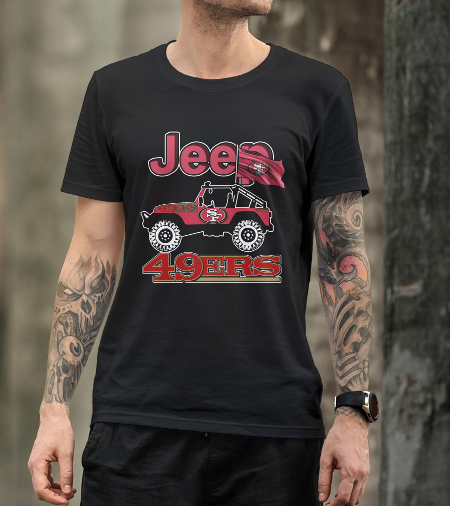 Jeep 49ers San Francisco Sf Flag Logo On Red Off-Road Vehicle T-Shirt