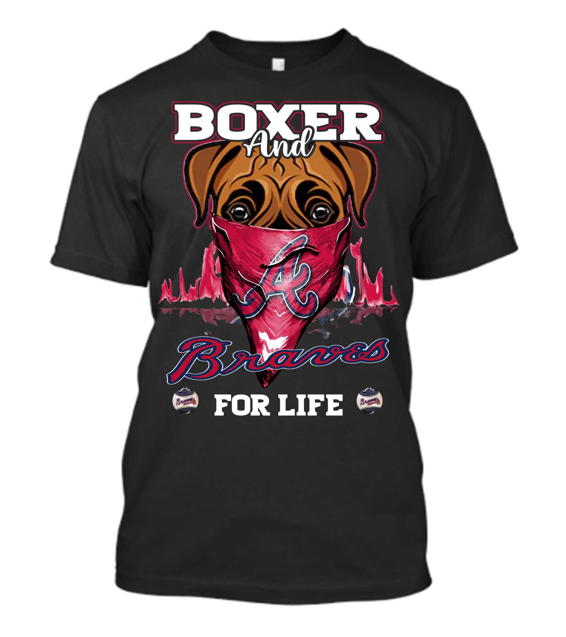 Boxer And Braves For Life T-Shirt