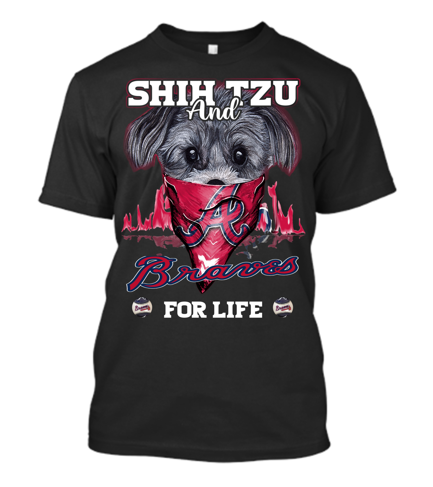 Shih Tzu And Braves For Life T-Shirt